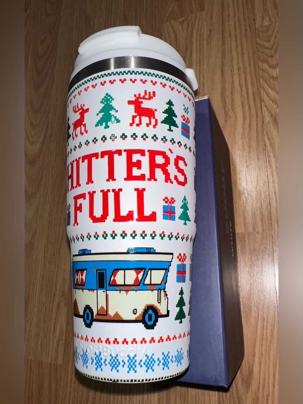 Frost Buddy “Shitter’s Full” To-Go Buddy